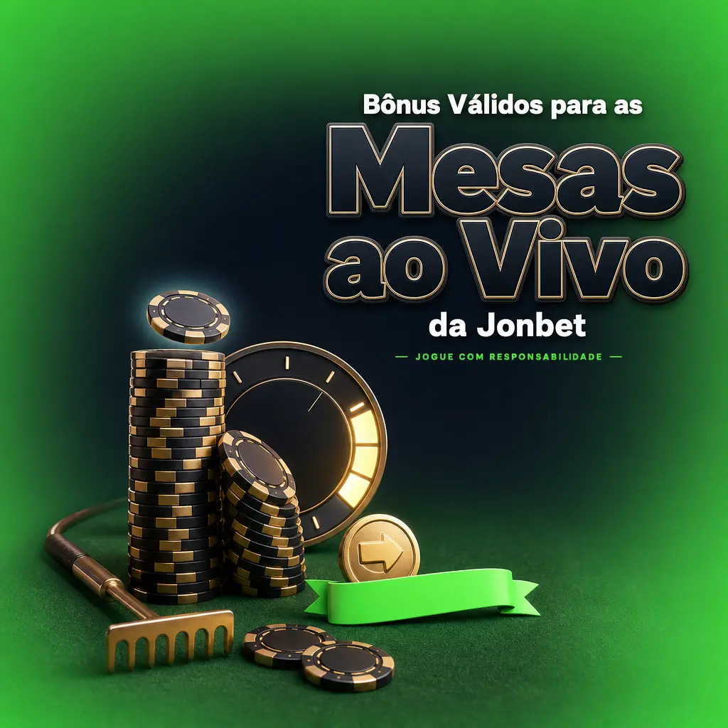 Bônus de cassino Jonbet para mesas ao vivo: contribuição de 10% a 20% no rollover e aposta máxima limitada